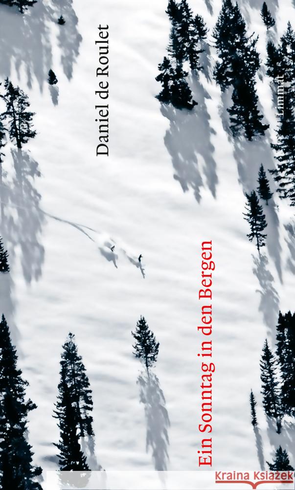 Ein Sonntag in den Bergen de Roulet, Daniel 9783039260867