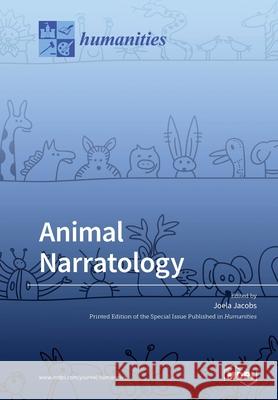 Animal Narratology Joela Jacobs 9783039283484