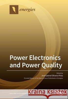 Power Electronics and Power Quality Jos Pinto 9783039283583 Mdpi AG