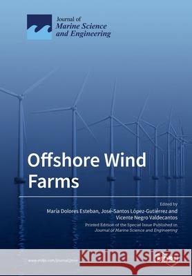 Offshore Wind Farms Mar Esteban Jos 9783039285624 Mdpi AG