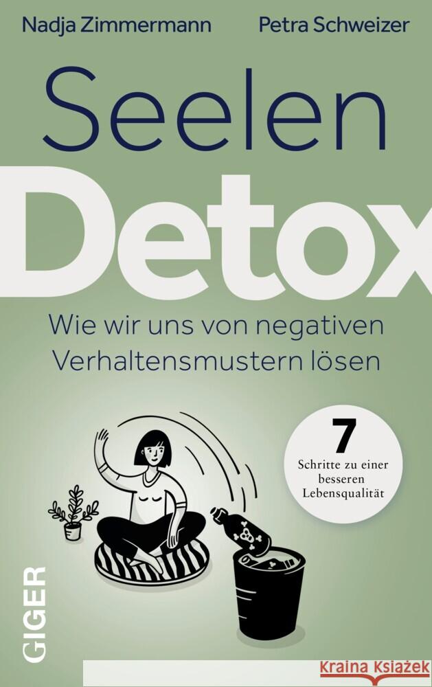 Seelen Detox Zimmermann, Nadja, Schweizer, Petra 9783039330478 Giger