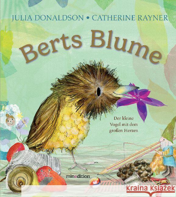 Berts Blume Donaldson, Julia 9783039340613 Minedition