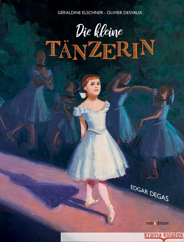 Die kleine Tänzerin Elschner, Géraldine 9783039340811