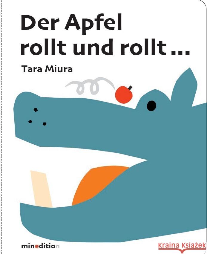 Der Apfel rollt und rollt Miura, Taro 9783039342587