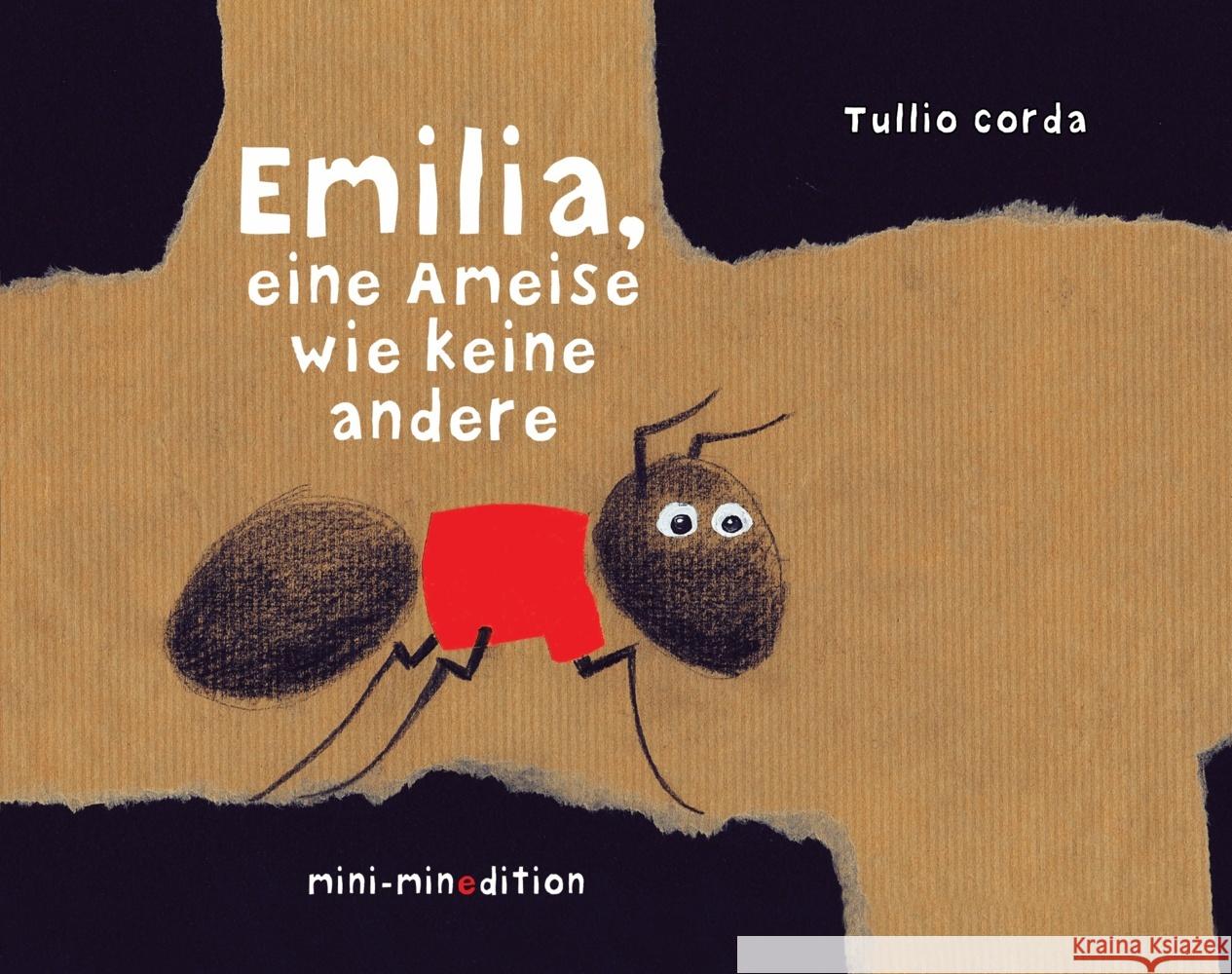 EMILIA, eine Ameise wie keine andere Corda, Tullio 9783039343799