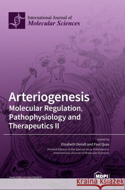 Arteriogenesis Elisabeth Deindl Paul Quax 9783039364350