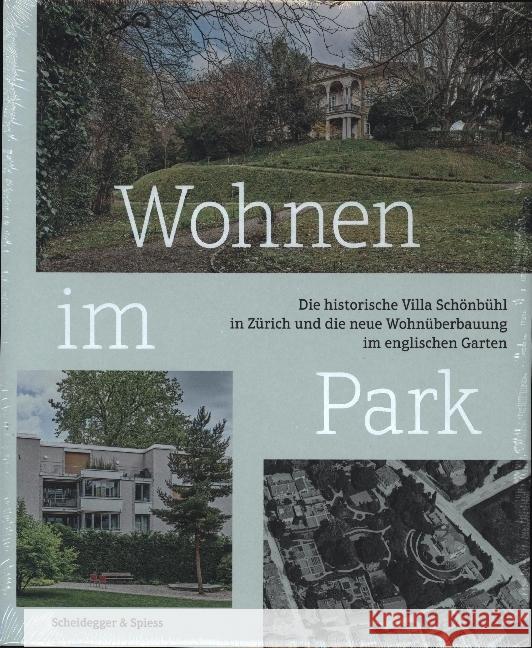 Wohnen im Park Brühlmeier, Markus, Eichenberger, Ursula, Hanak, Michael 9783039422333