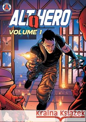 Alt-Hero Q: Volume 1 Chuck Dixon Helix Haze Vox Day 9783039440221 Arkhaven Comics