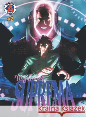 My Sister Suprema #2 Chuck Dixon Anthony Gonzales-Clark 9783039440306 Arkhaven Comics