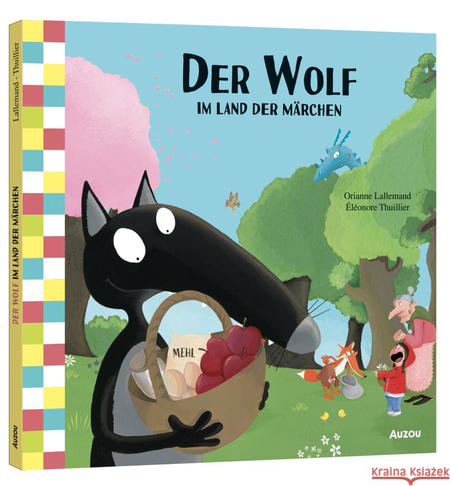 Der Wolf im Land der Märchen Lallemand, Orianne 9783039540501