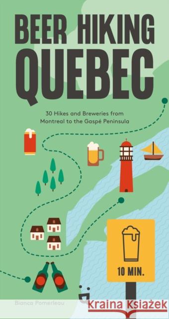 Beer Hiking Quebec  9783039640805 Helvetiq