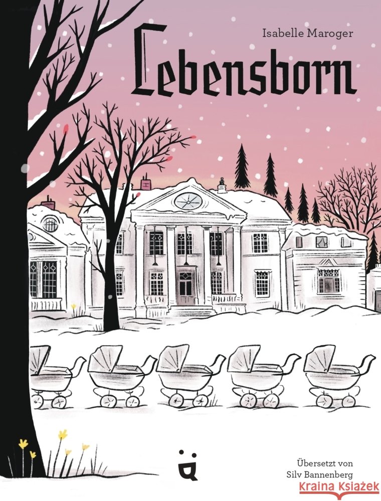 Lebensborn Maroger, Isabelle 9783039641130