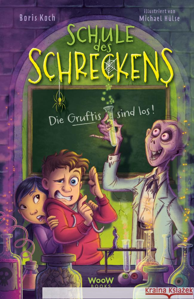 Schule des Schreckens, Bd. 1 Koch, Boris 9783039670529 Woow Books
