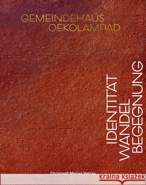 Gemeindehaus Oekolampad Pfister, Benedikt 9783039690541