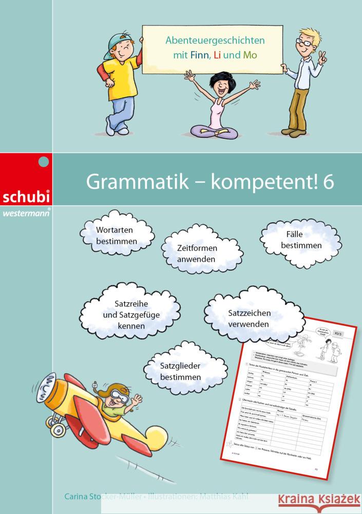 Grammatik - kompetent! 6 Kahl, Matthias, Stocker-Müller, Carina 9783039762460