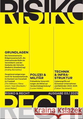 Risiko & Recht 03/2025 Zumsteg, Patrice Martin 9783039940455 tredition