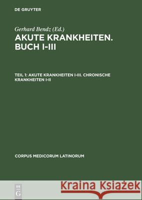 Akute Krankheiten I-III. Chronische Krankheiten I-II  9783050003511 Akademie Verlag