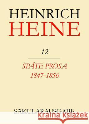 Späte Prosa 1847-1856  9783050006369 Akademie Verlag