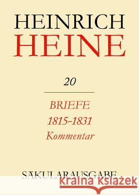 Briefe 1815-1831. Kommentar Eisner, Fritz H. 9783050012629