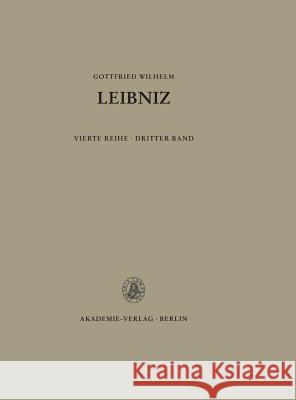 Sämtliche Schriften und Briefe, BAND 3, Sämtliche Schriften und Briefe (1677-1689) Faak, Margot 9783050015828