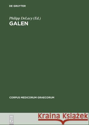 Galen: On Semen Philipp DeLacy 9783050018638 De Gruyter