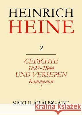 Gedichte 1827-1844 Und Versepen. Kommentar I Möller, Irmgard 9783050022178