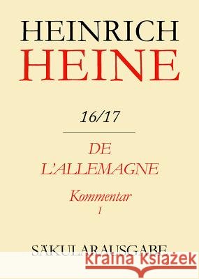de l'Allemagne. Kommentar. Teilband I Pichois, Claude 9783050025704
