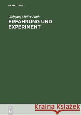 Erfahrung und Experiment Müller-Funk, Wolfgang 9783050026138