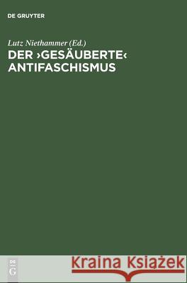 Der >Gesäuberte: Die sed Und Die Roten Kapos Von Buchenwald. Dokumente Niethammer, Lutz 9783050026473