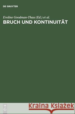 Bruch und Kontinuität Goodman-Thau, Eveline 9783050027852 Akademie Verlag