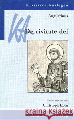 Augustinus, De civitate dei Horn, Christoph 9783050028712