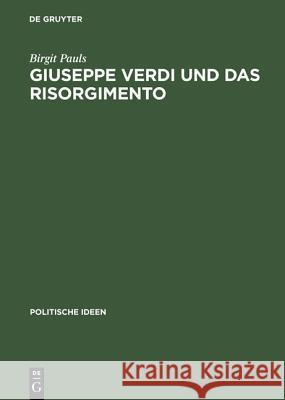 Giuseppe Verdi und das Risorgimento Pauls, Birgit 9783050030135