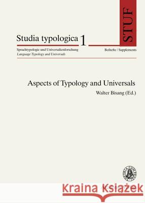 Aspects of Typology and Universals  9783050035598 Akademie Verlag