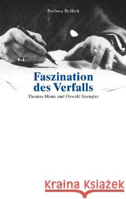 Faszination des Verfalls Beßlich, Barbara 9783050037738