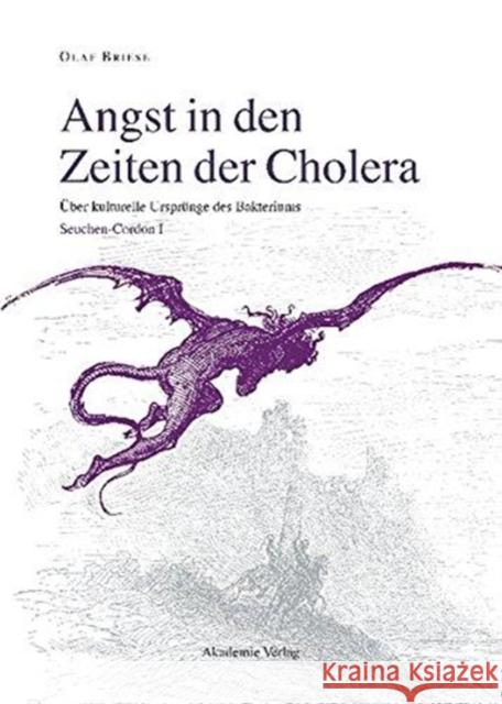 Angst in Den Zeiten Der Cholera: Seuchen-Cordon Briese, Olaf 9783050037790 Akademie Verlag