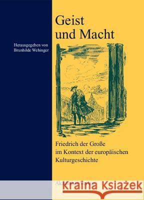 Geist und Macht Brunhilde Wehinger 9783050040691 Walter de Gruyter