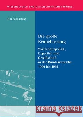 Die große Ernüchterung Tim Schanetzky 9783050043029 Walter de Gruyter