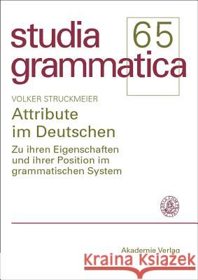 Attribute im Deutschen Volker Struckmeier 9783050043258 De Gruyter