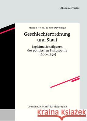 Geschlechterordnung und Staat Friederike Kuster, Marion Heinz, Sabine Doyé 9783050043586