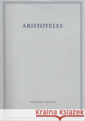 Analytica Priora. Buch I Theodor Ebert, Ulrich Nortmann 9783050044279 de Gruyter