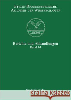 Band 14 Berlin-Brandenburgische Akademie Der Wissenschaften 9783050044583