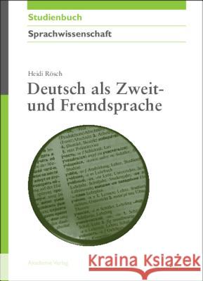 Deutsch ALS Zweit- Und Fremdsprache Rösch, Heidi 9783050045443 Akademie-Verlag