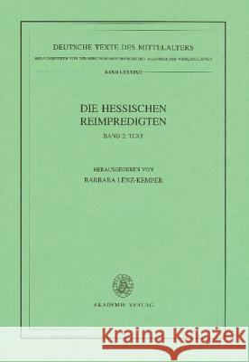 Die Hessischen Reimpredigten: Text Barbara Lenz-Kemper 9783050046068