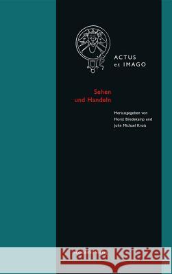 Sehen und Handeln  9783050050904 Akademie-Verlag