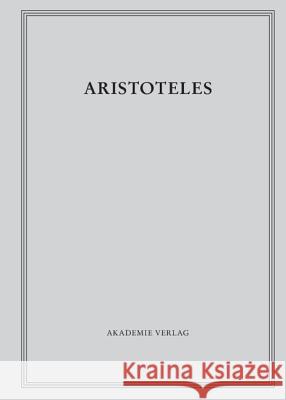 Aristoteles, BAND 5, Poetik Arbogast Schmitt, Arbogast Schmitt 9783050051161
