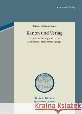 Kanon und Verlag Elisabeth Kampmann 9783050051918 De Gruyter