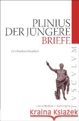 Briefe / Epistularum libri Plinius D. J. 9783050052717 Akademie-Verlag