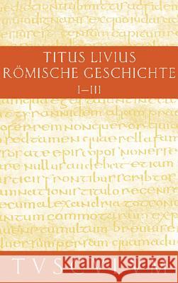 Buch 1-3 Livius, Hans Jürgen Hillen 9783050054018