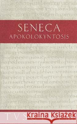 Apokolokyntosis Seneca 9783050055190