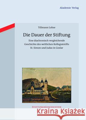 Die Dauer der Stiftung Lohse, Tillmann 9783050056654 Akademie-Verlag